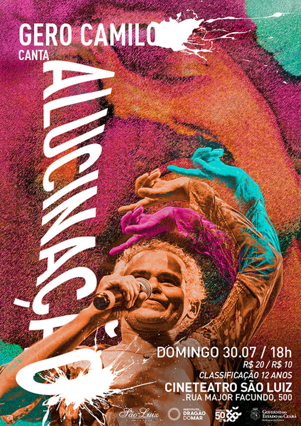 Gero Camilo canta Alucinação / Cineteatro São Luiz, 2017
